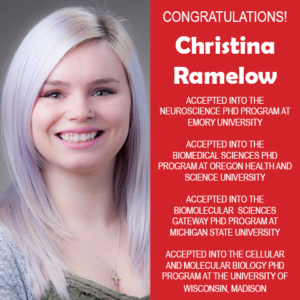 Photo of EWU Scholar Christina Ramelow next to red background with white text congratulating her for acceptance into multiple PhD programs.