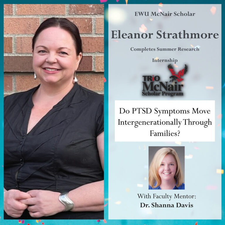 EWU McNair Scholar Eleanor Strathmore Completes McNair Summer Research Internship