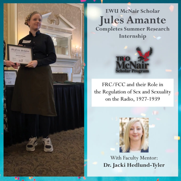 EWU McNair Scholar Jules Amante Completes McNair Summer Research Internship