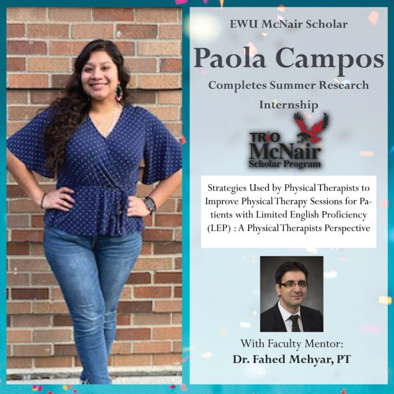 EWU McNair Scholar Paola Campos Completes McNair Summer Research Internship