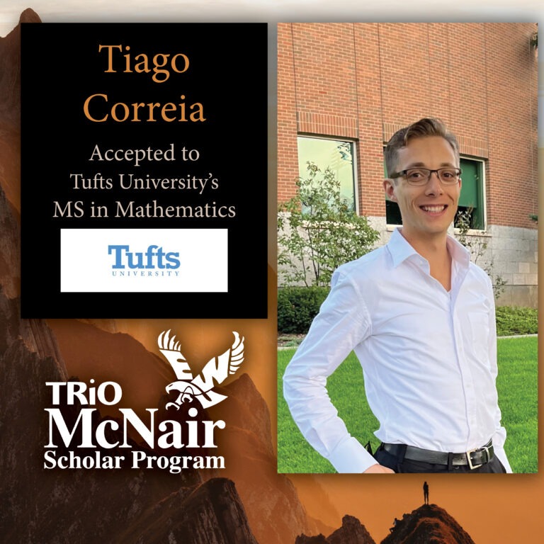 McNair Scholar Tiago Correia Accepted to Tufts University  MS in Mathematics