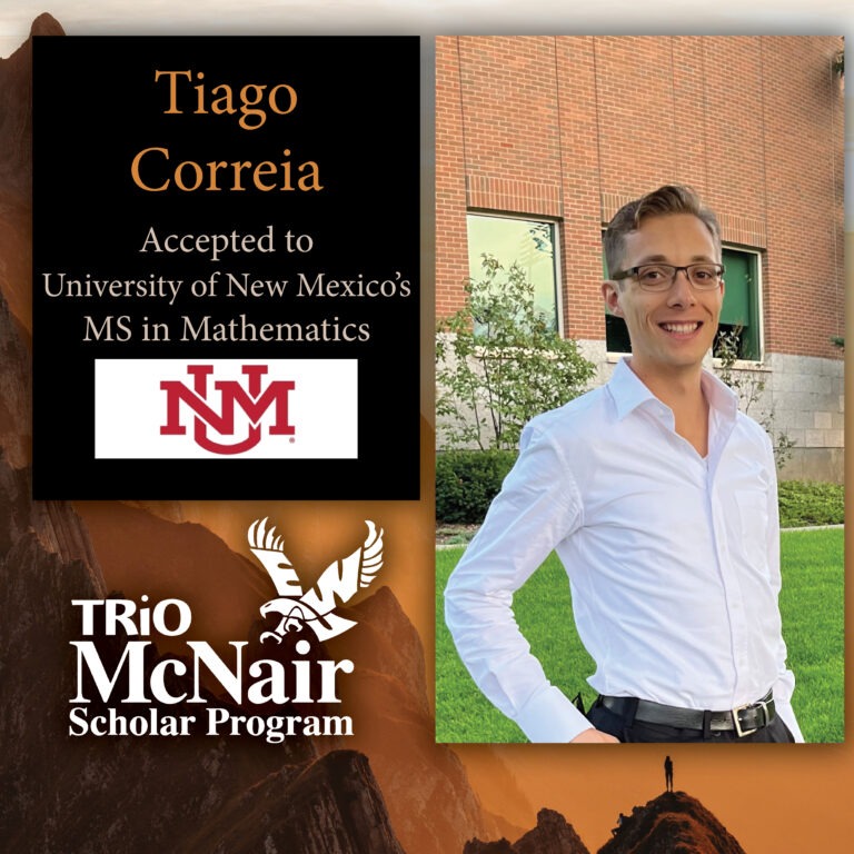 McNair Scholar Tiago Correia Accepted to University of New Mexico MS in Mathematics