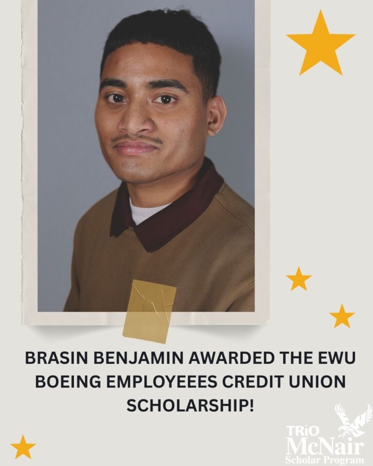 Brasin Benjamin, McNair Scholar Awarded BECU Foundation Scholarship!